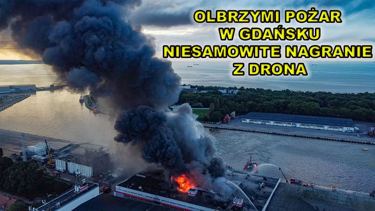 14.7. Olbrzymi pożar na terenie gdańskiego portu.Niesamowite nagranie z drona.
