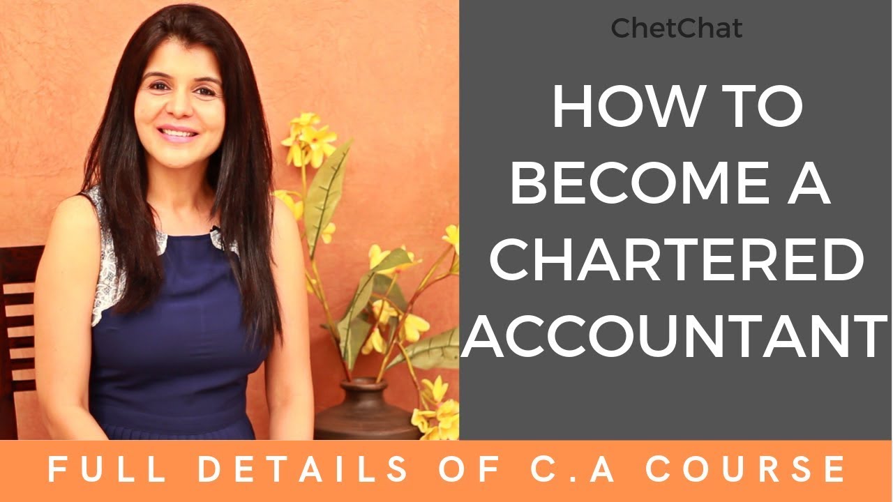 How To Become a CA | How To Become Chartered Accountant In India | Details About CA Course |ChetChat