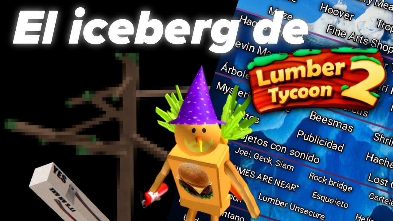 🪓🌳El iceberg de Lumber Tycoon 2 🧊