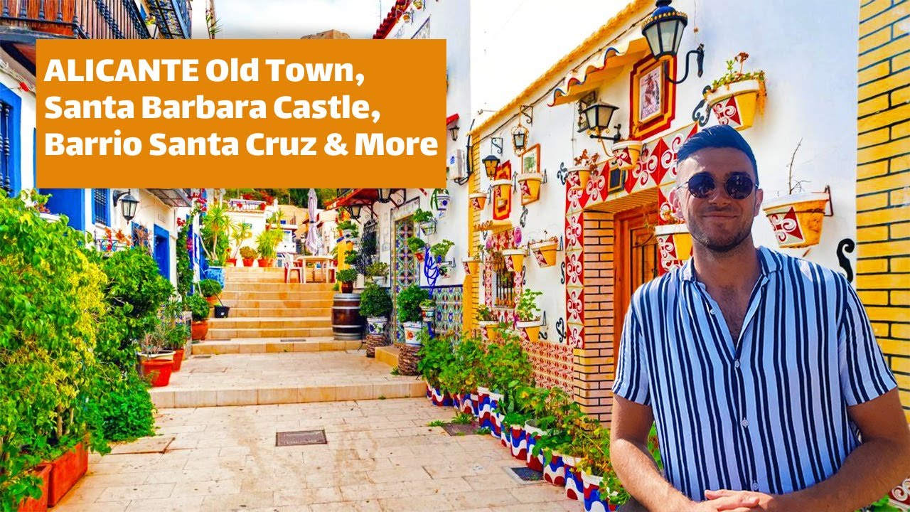 ALICANTE Old Town, Santa Barbara Castle, Barrio Santa Cruz & More