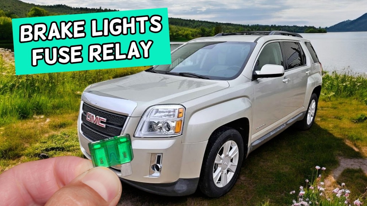 GMC TERRAIN Stop Lights Brake Lights Fuse Relay Location Replacement 2010 2011 2012 2013 2014 2015 2
