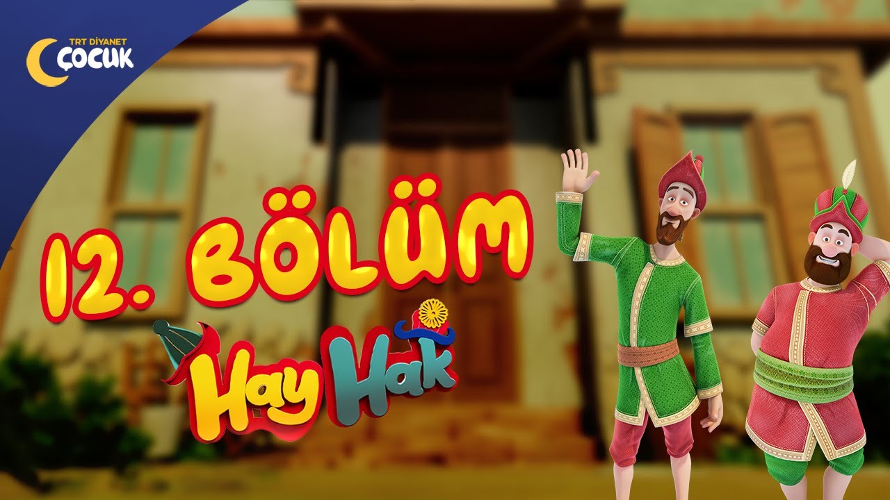 Hay Hak - 12. Bölüm