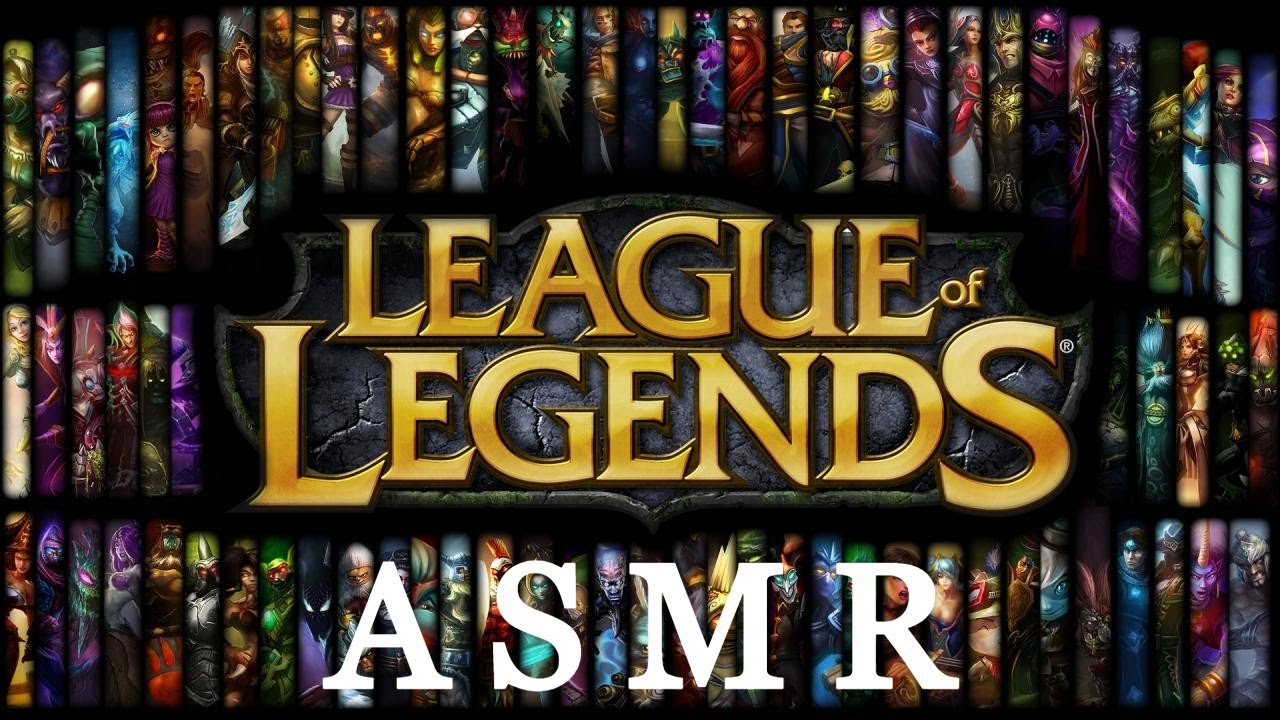 ASMR GAMING SUR LEAGUE OF LEGENDS