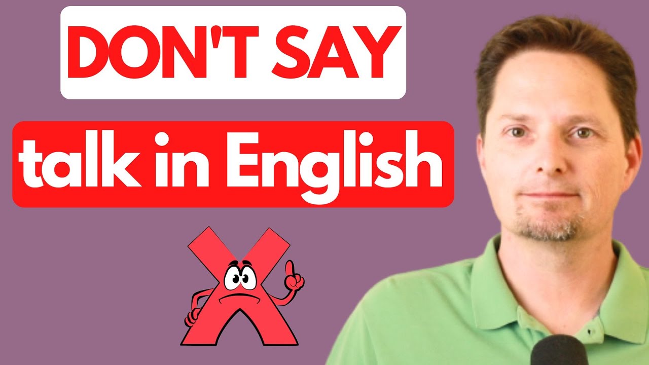AVOID COMMON MISTAKES / SPEAK vs. TALK / AMERICAN ENGLISH