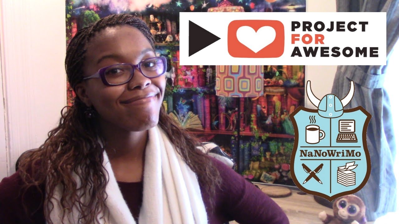 Project For Awesome 2019 | Vote for NaNoWriMo (National Novel Writing Month)