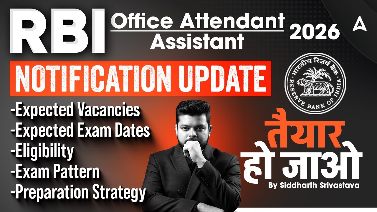 RBI Assistant & Office Attendant Notification 2026 | RBI Vacancy, Exam Date, Eligibility & Syllabus