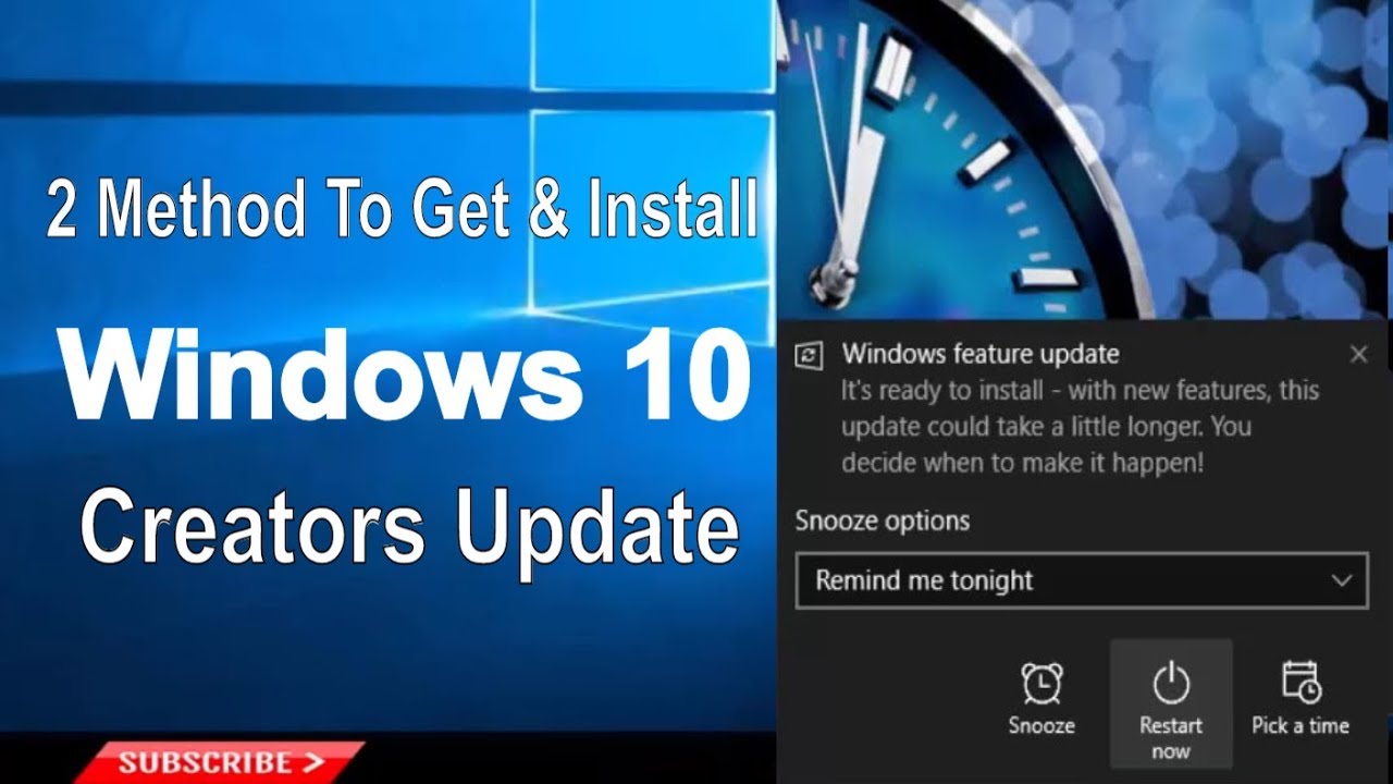 Two Methods to Get and Install the Windows 10 Creators Update