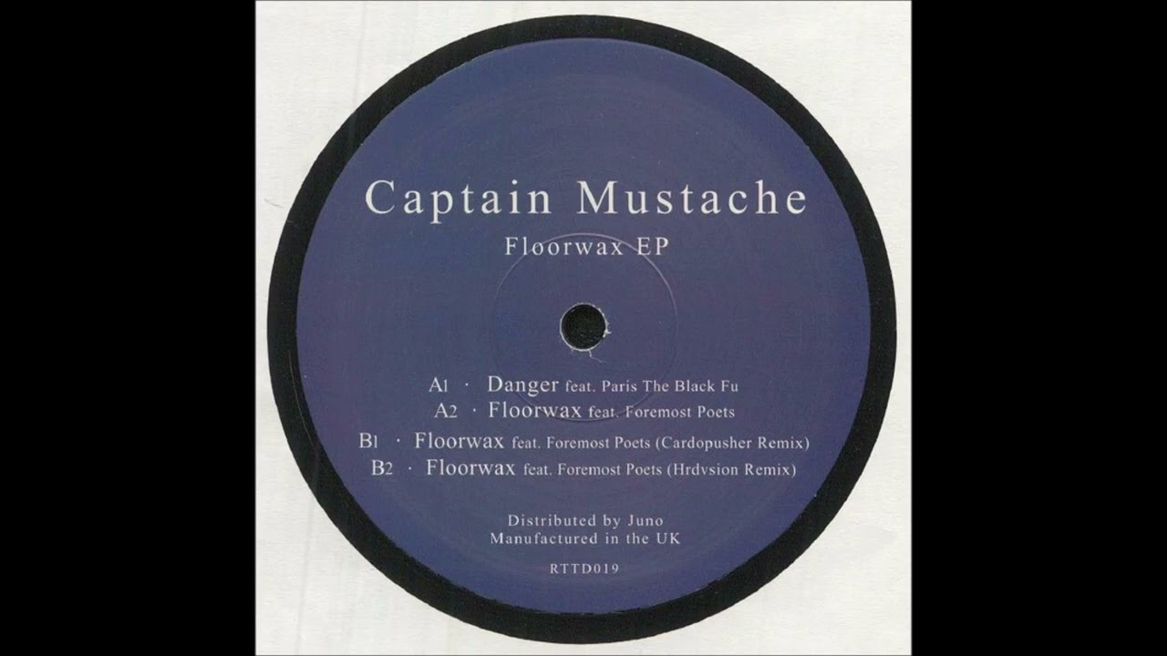Captain Mustache – Floorwax Feat. Foremost Poets (Cardopusher Remix)