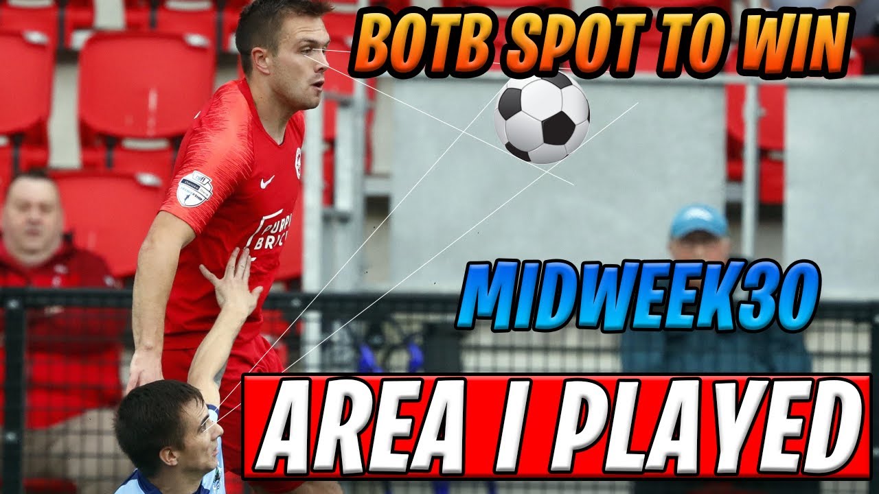 HOW TO WIN BOTB / MIDWEEK WEEK30 / MY PLAY AREA