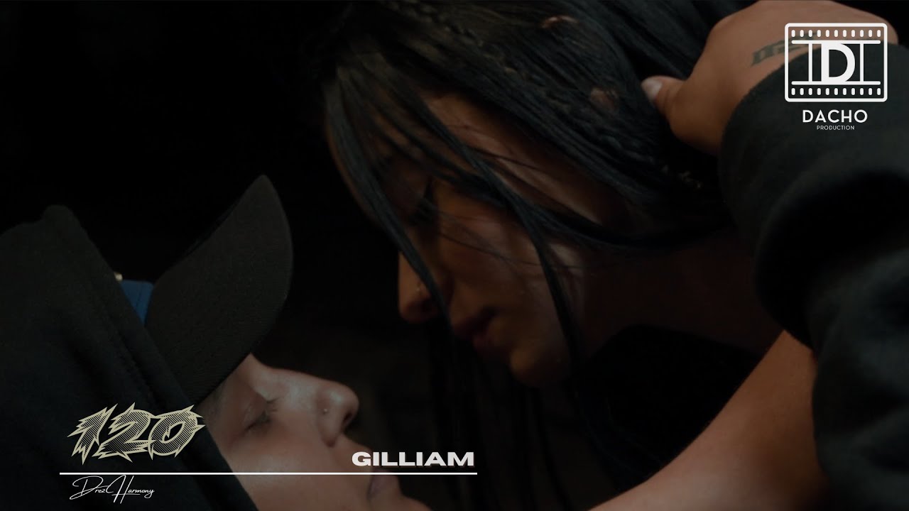 Gilliam - A 120 (Official Video)