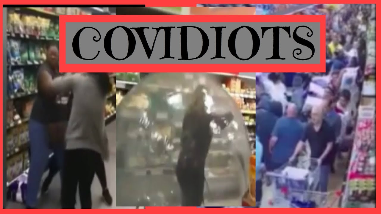 Covidiots Compilation