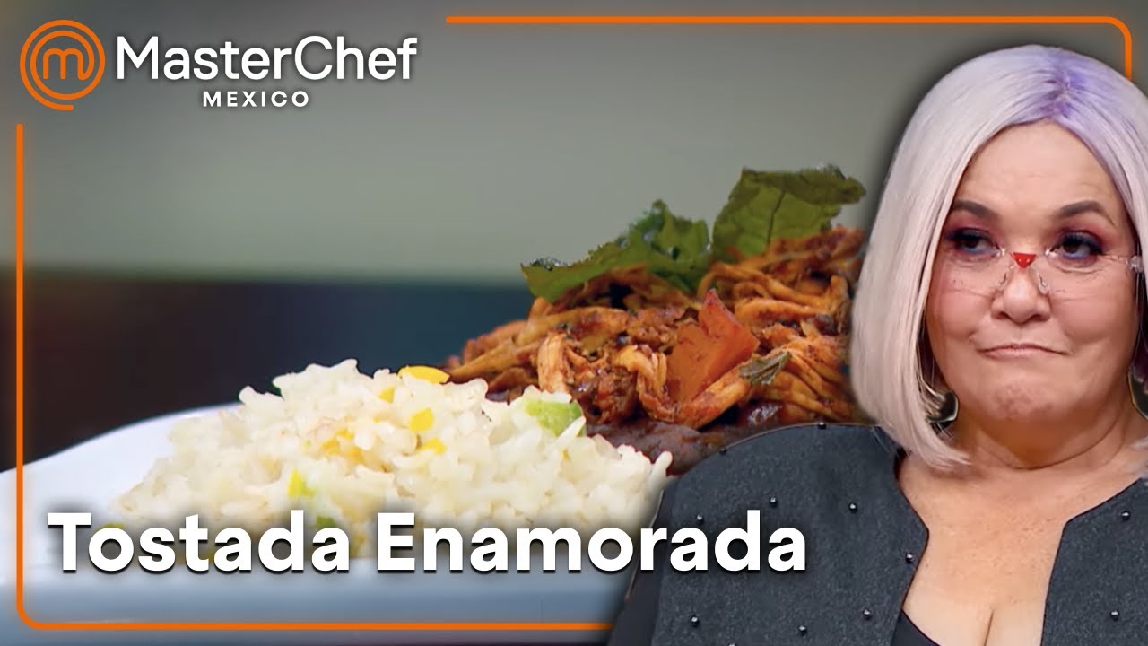 Tostada Enamorada Conquista el Corazón del Jurado | MasterChef Mexico