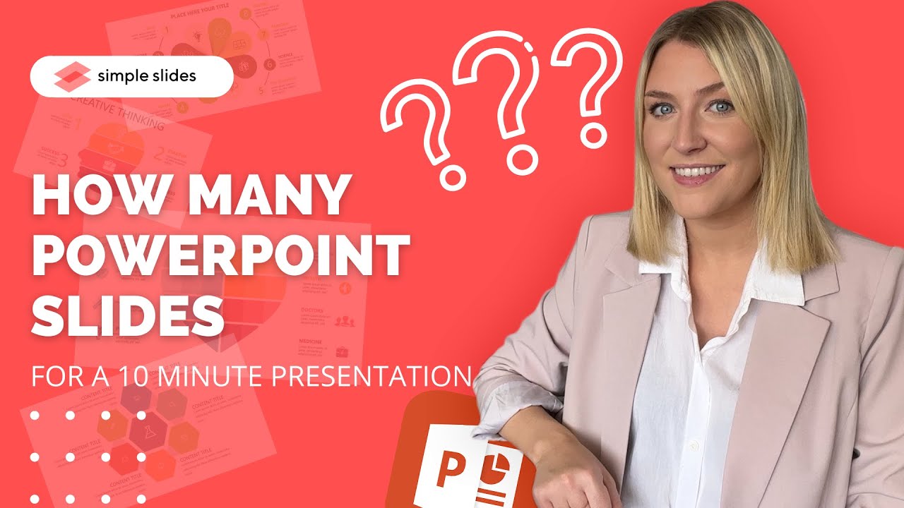 Here's How Many Slides You Need for a 10 Minute Presentation