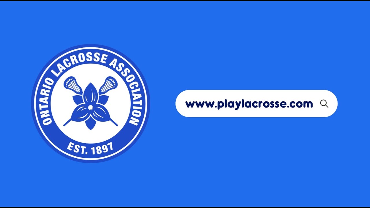 Ontario Lacrosse | Play Lacrosse | Public Service Announcement 2026