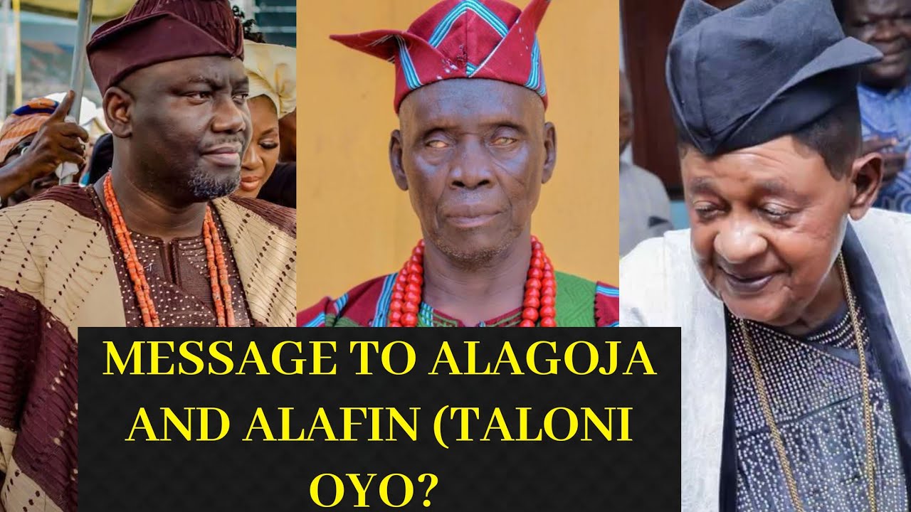 ESI ORO FUN AWON AGBORODUN LORI ALAGOJA ATI ALAFIN, TALONI ILE OYO?