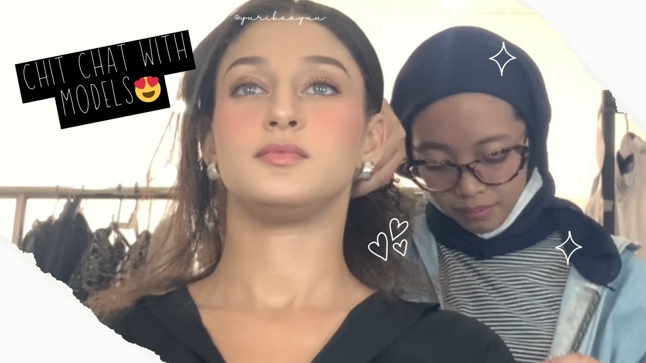 Chit chat with Models🥰😍 