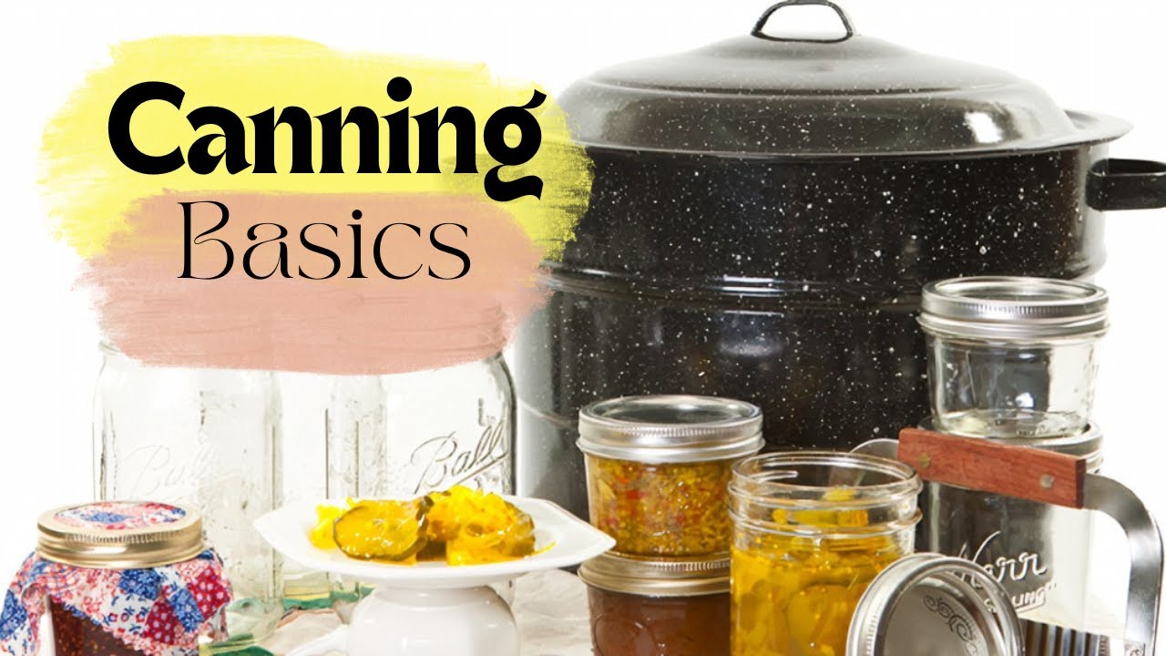 canning basics