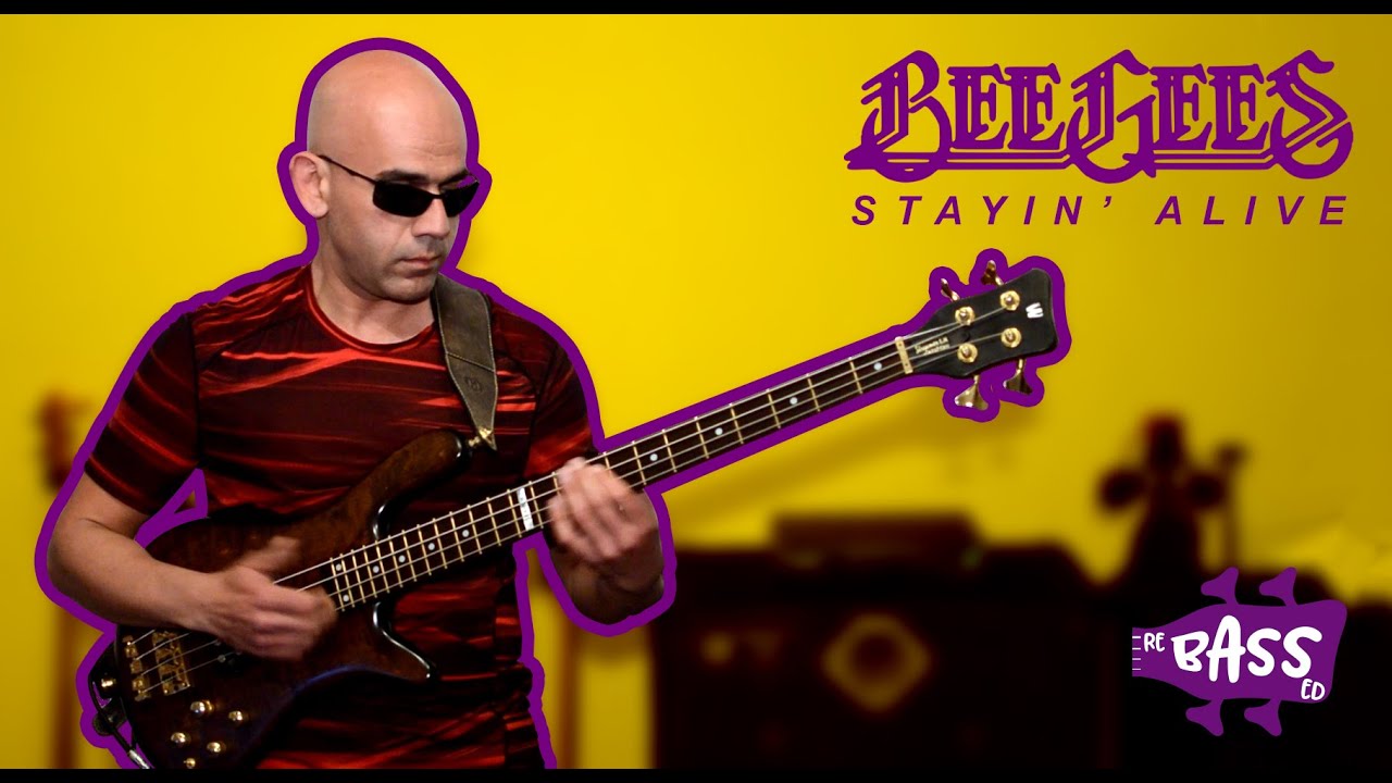 Stayin' Alive - Bee Gees Bass Cover