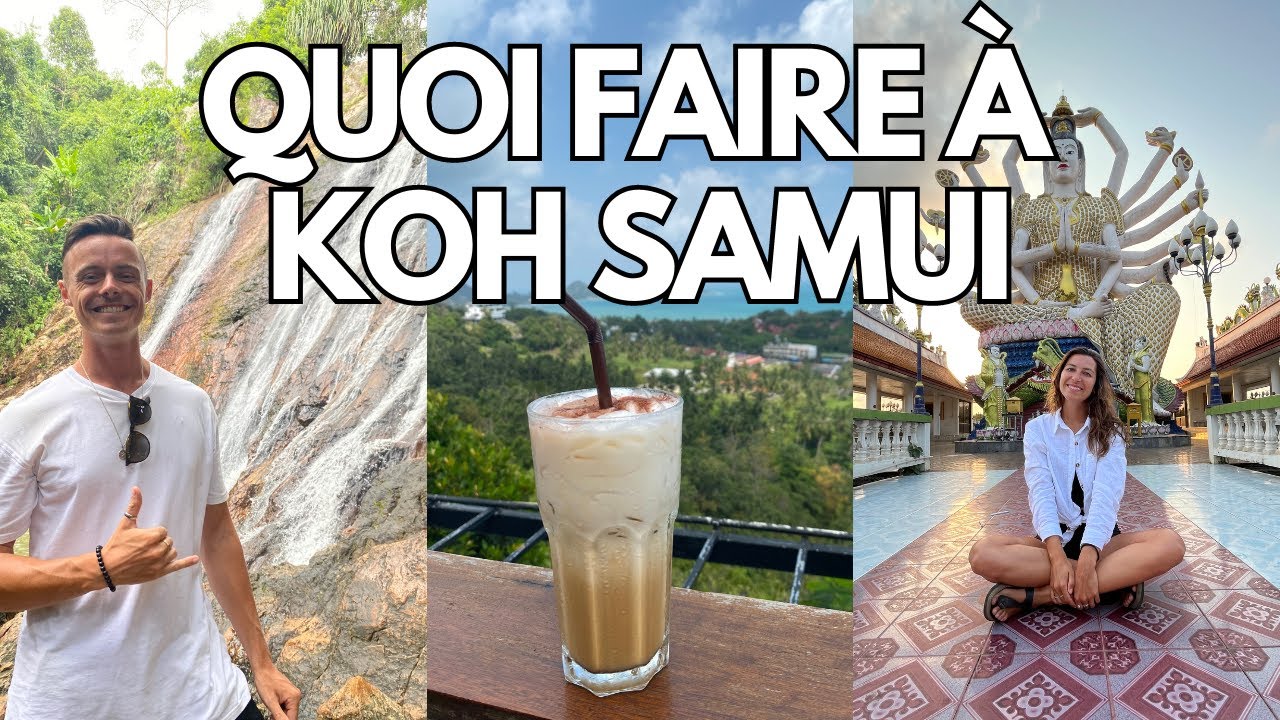Koh Samui en Thaïlande est-ce que ça vaut le coup? 🤔
