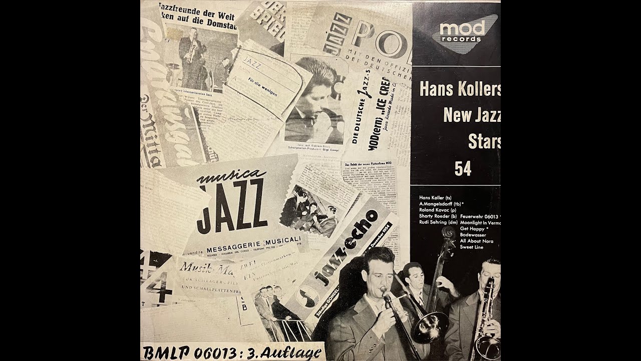 Hans Koller New Jazz Stars 1954 - Full Album