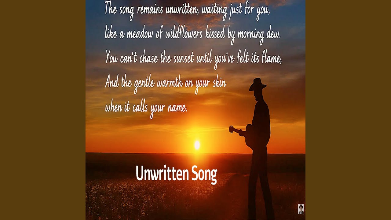 Unwritten Song