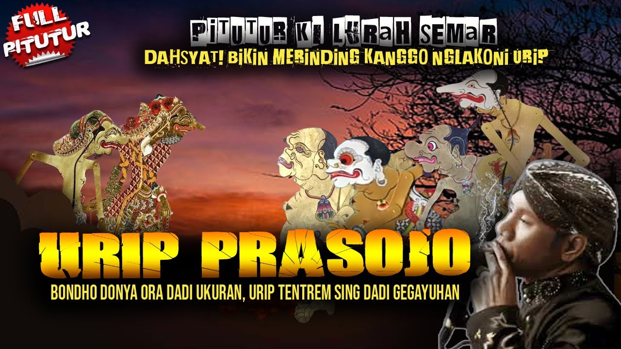MERINDING! PITUTUR JAWA LURAH SEMAR KANGGO NGLAKONI URIP // WAYANG KULIT KI DALANG SENO NUGROHO