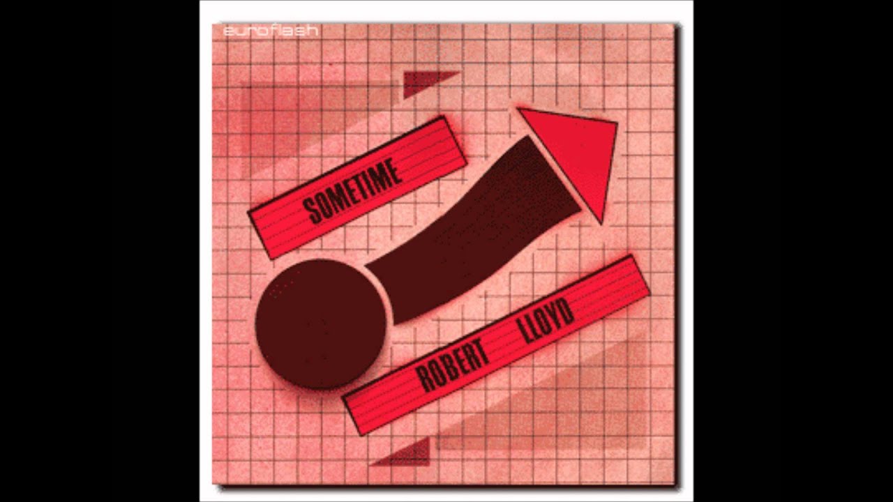 Robert Lloyd - Sometime (Instrumental 1984 Gong Records)