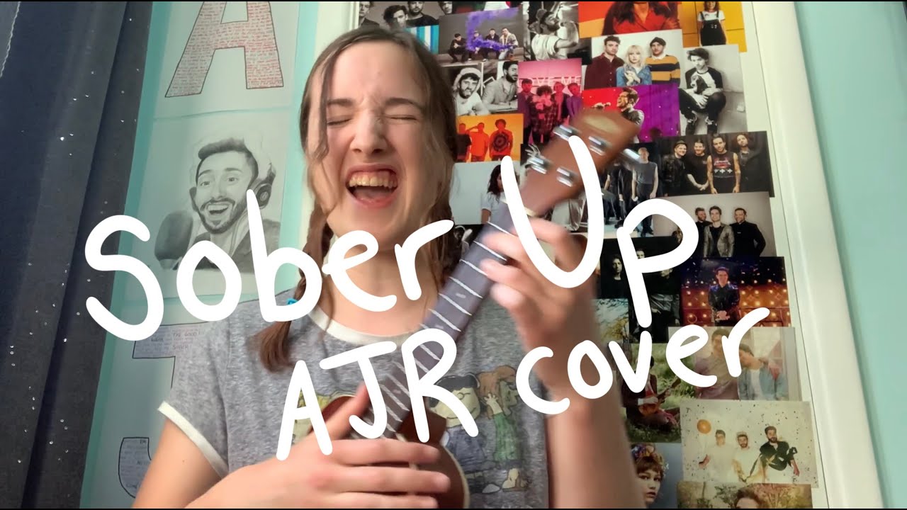 Sober Up - AJR cover