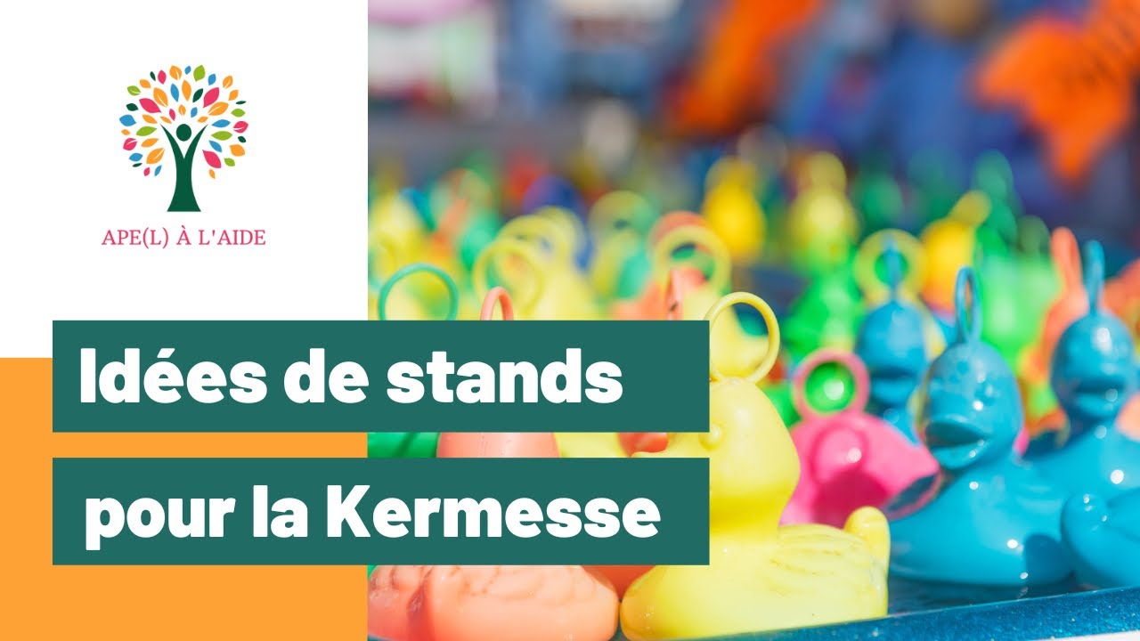 Des idées de stands simples, efficaces et originales pour votre kermesse !