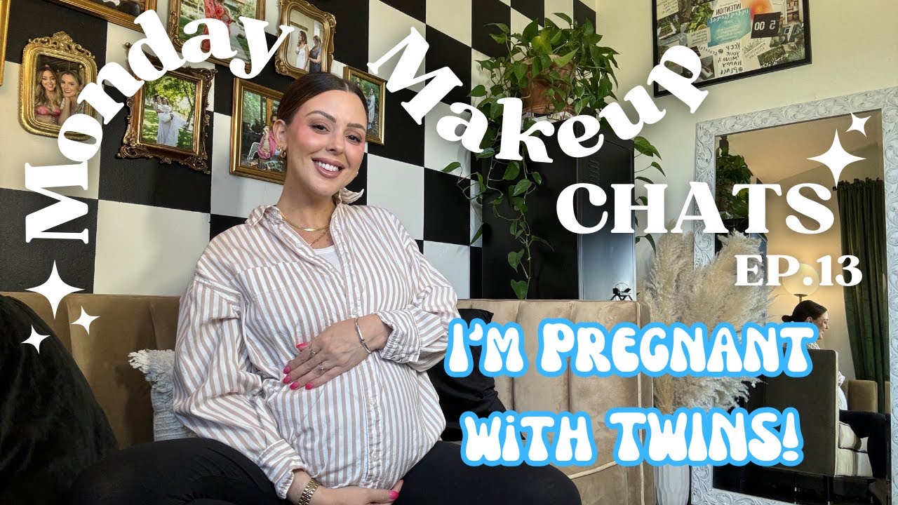 Monday Makeup CHATS | Ep. 13 | How I Found Out I Am Pregnant With TWINS 👶🏼👶🏼