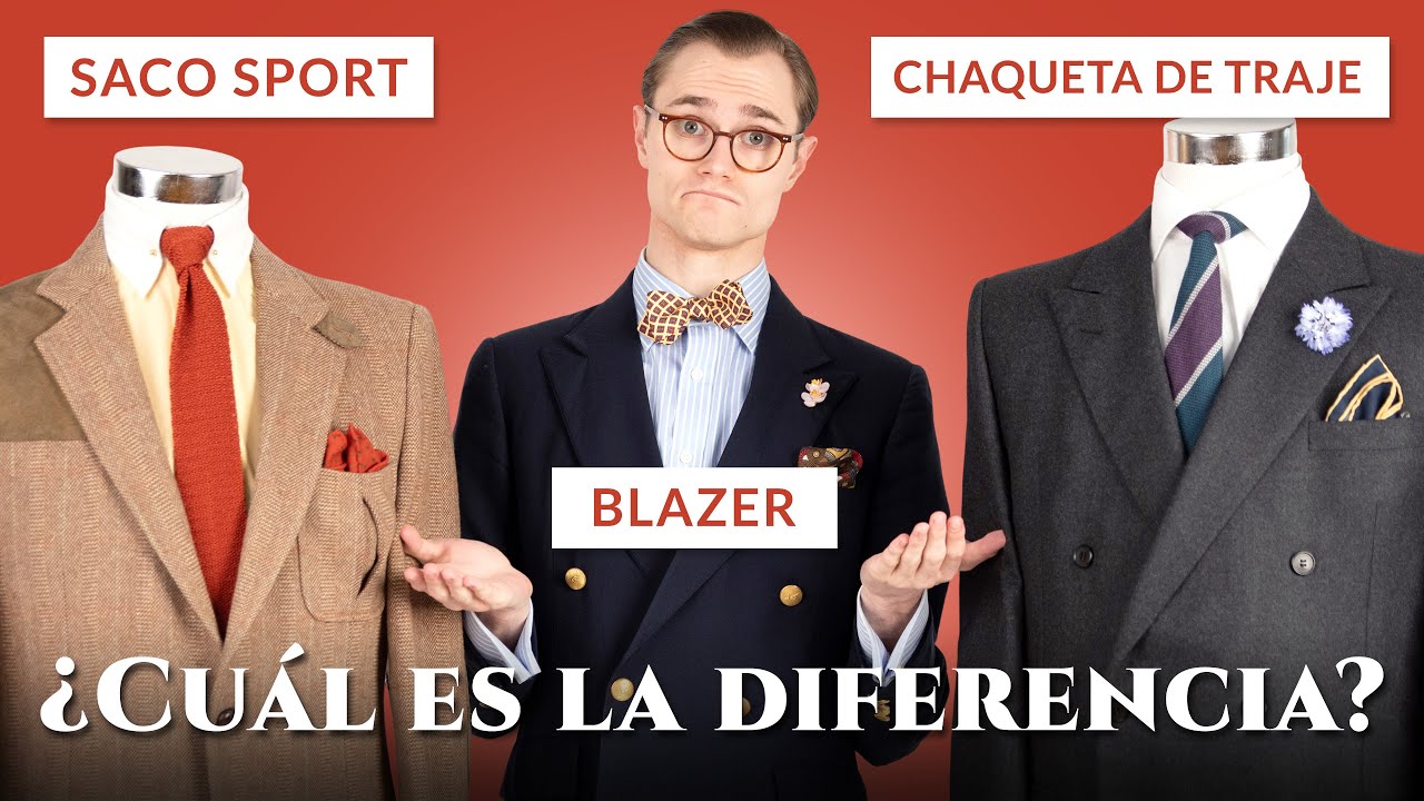 Saco sport, blazer, chaqueta de traje: ¿cuál es la diferencia? – Definiciones de moda masculina