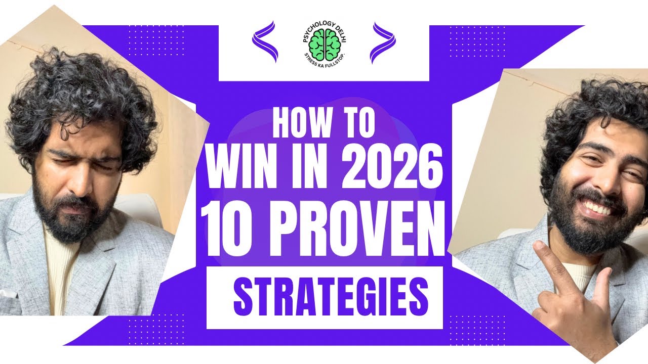 10 Steps to Become a Winner in 2026 (OCD & Anxiety Friendly) | Psychologist Ayush Chandra