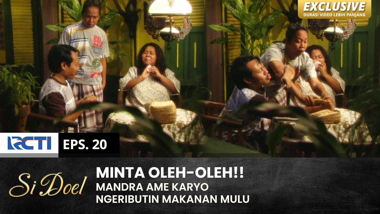 RIBUT TERUS!! Karyo Kaga Mao Ngasih Mandra Makanan | SI DOEL | EPS.20 | SEASON 3 (1/2)