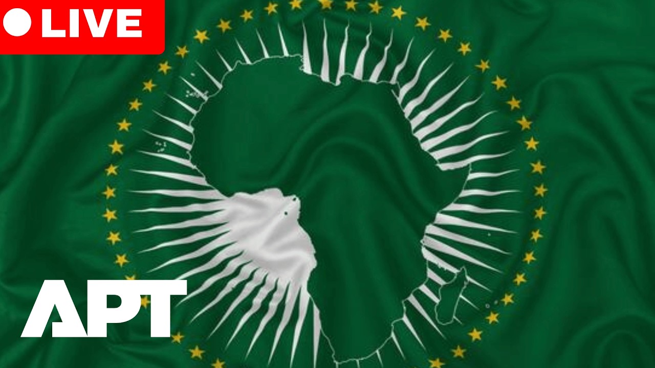 LIVE: AU Executive Council 48th Session in Addis Ababa Reviews Reforms and G20 Role | APT