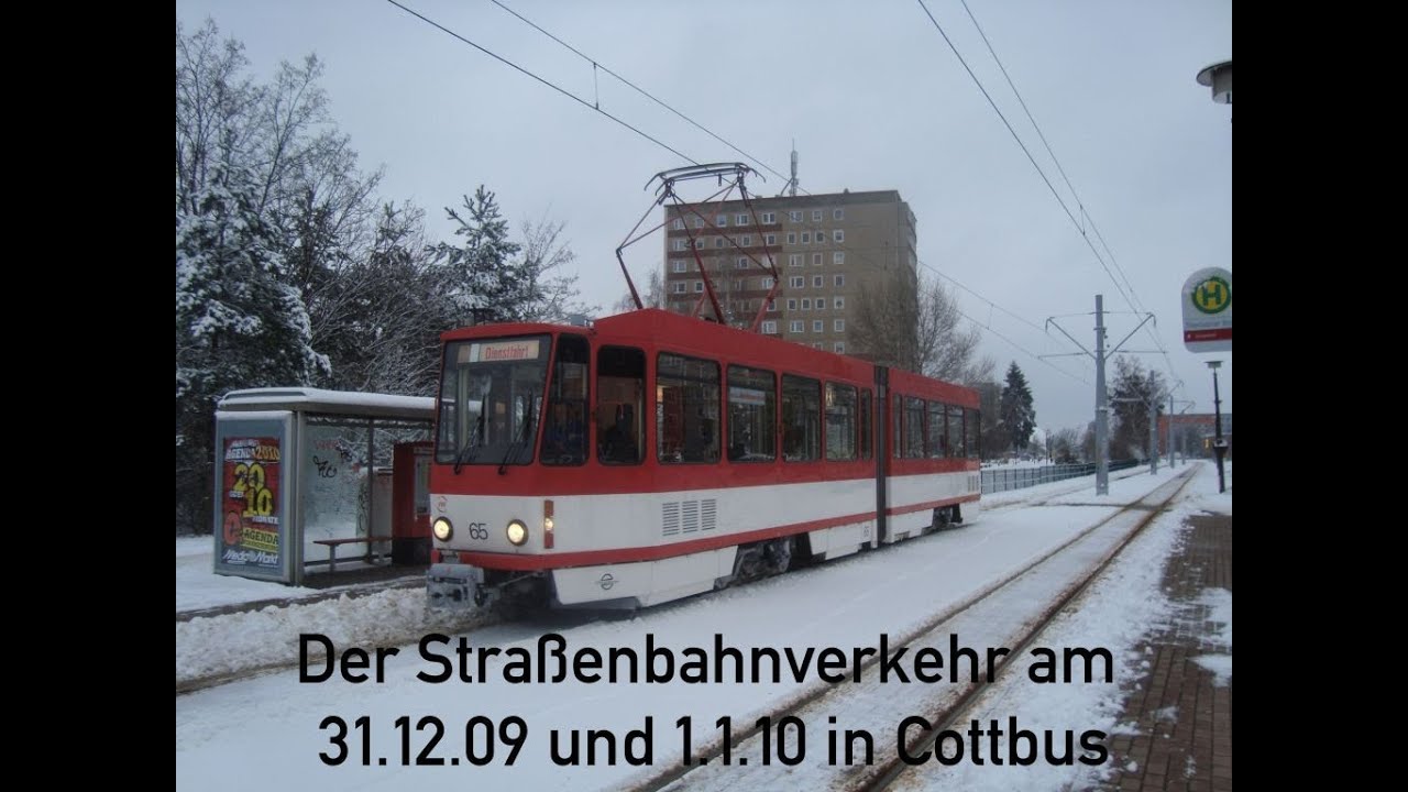 Der Straßenbahnverkehr am 31.12.09 und 1.1.10 in Cottbus