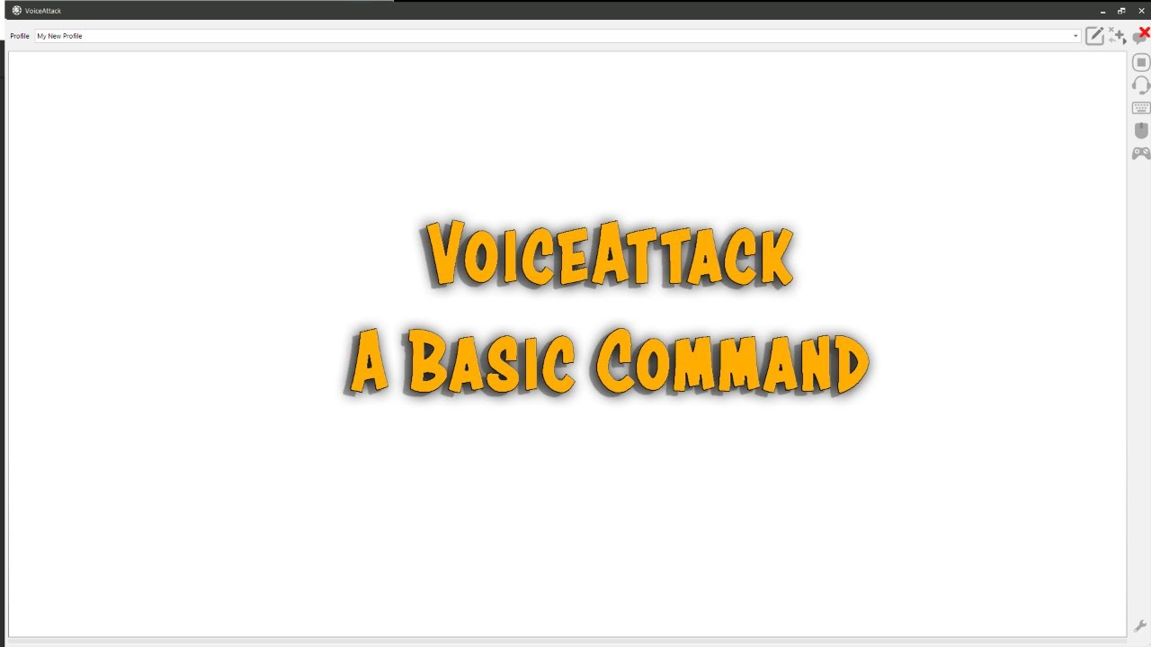 VoiceAttack A basic command