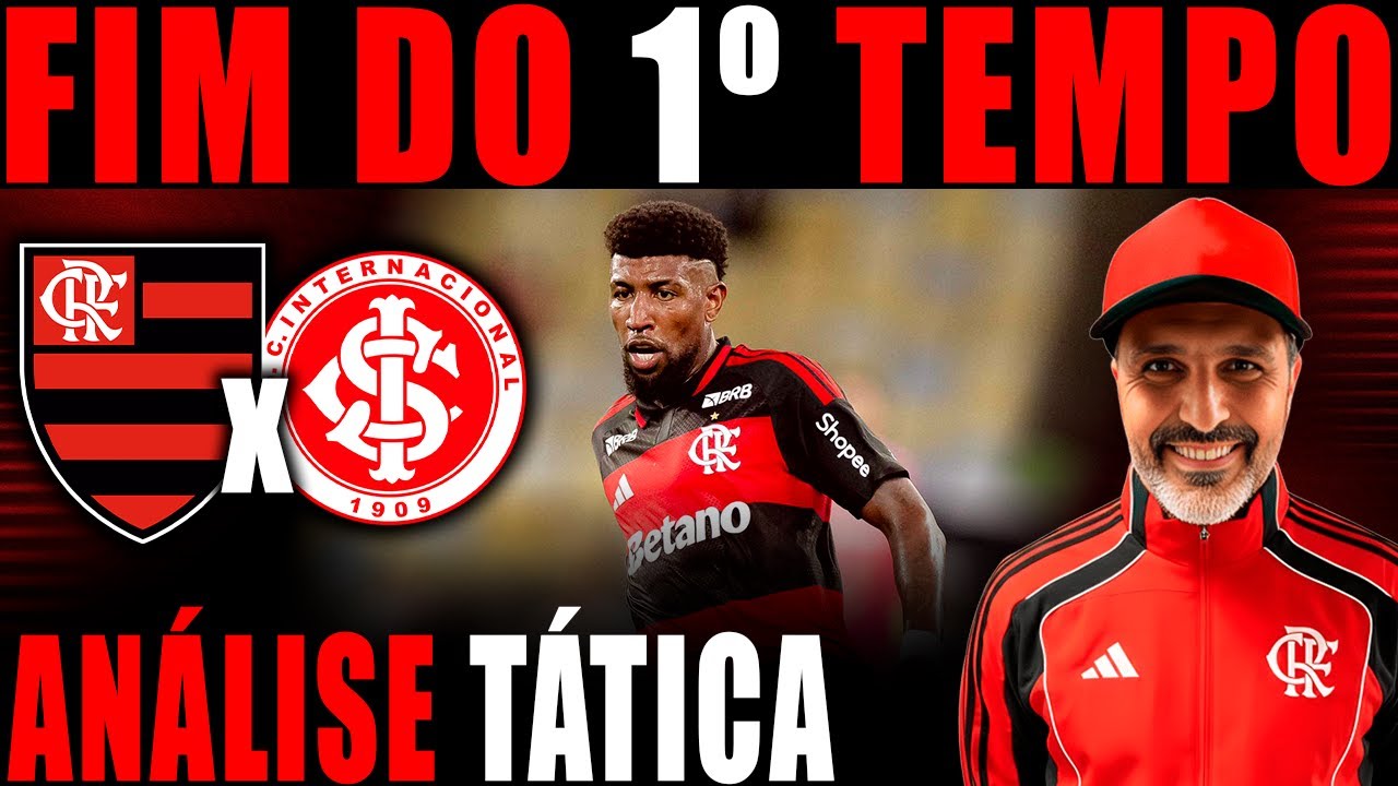 ANÁLISE DO INTERVALO FLAMENGO 0X1 INTERNACIONAL AO VIVO! CAMPEONATO BRASILEIRO 2026!