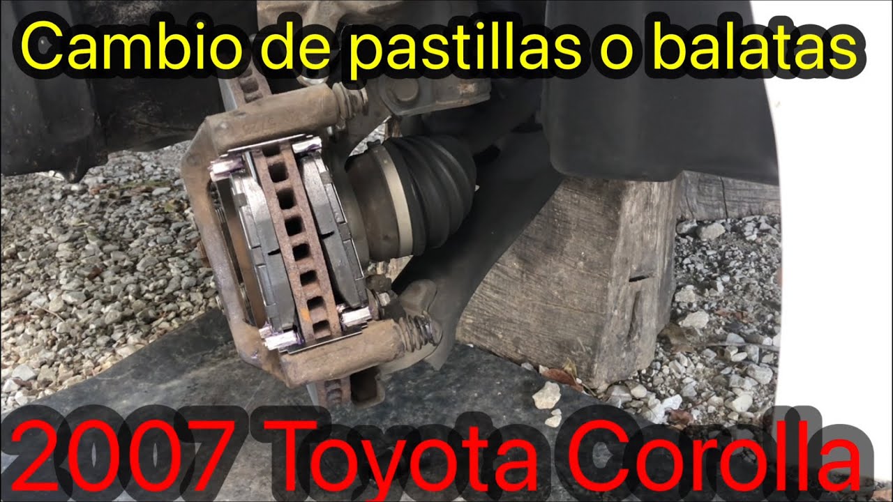Cómo reemplazar frenos de 2007 Toyota Corolla