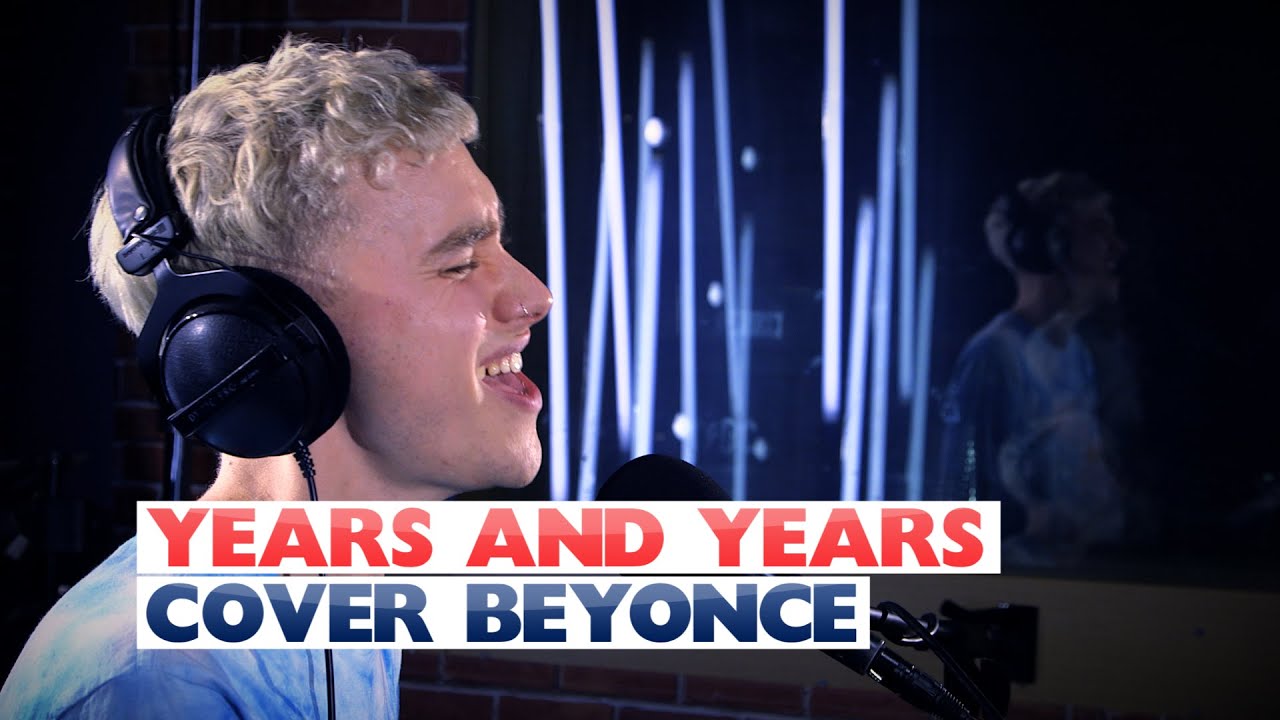 Years and Years - 'Sweet Dreams' (Beyonce Cover) (Capital Session)