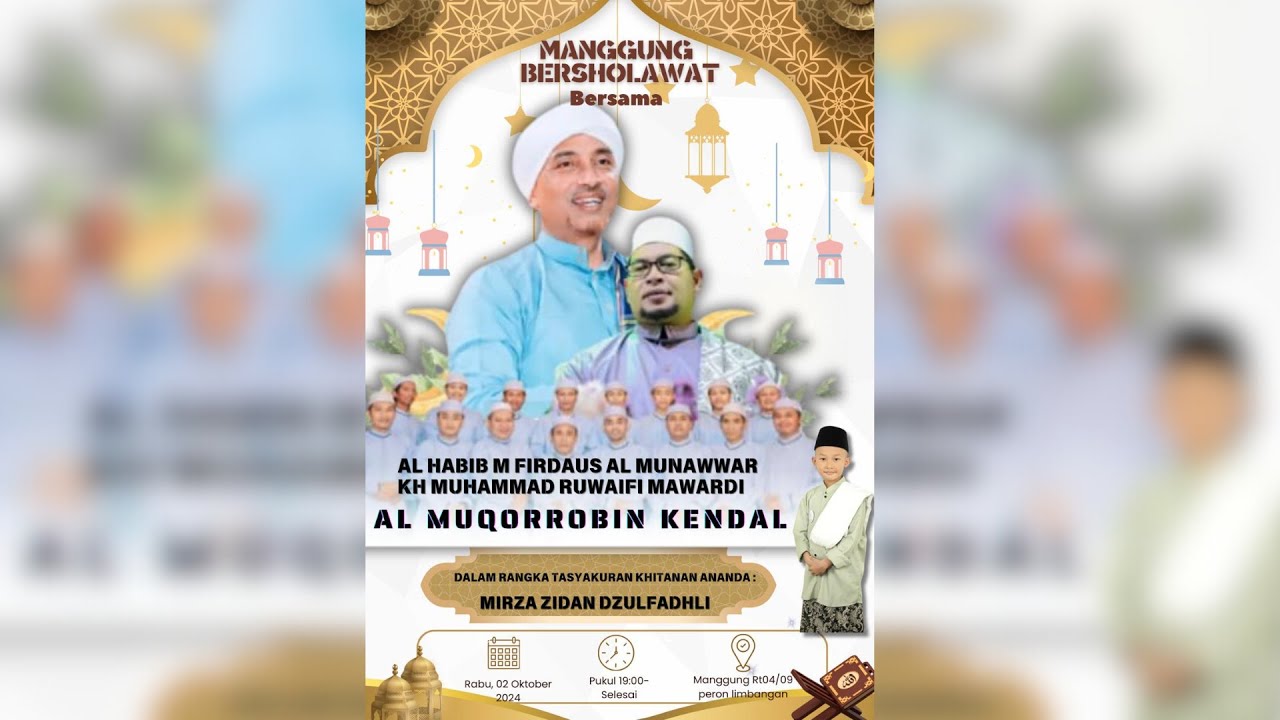 🛑 LIVE MANGGUNG BERSHOLAWAT Bersama AL - MUQORROBIN | Walimatul Khitan Ananda MIRZA ZIDAN DZULFADHLI