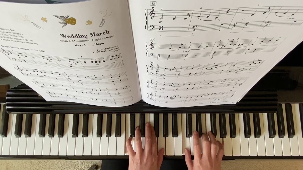 “ Wedding March” Piano Adventure Performance Book Level 3A