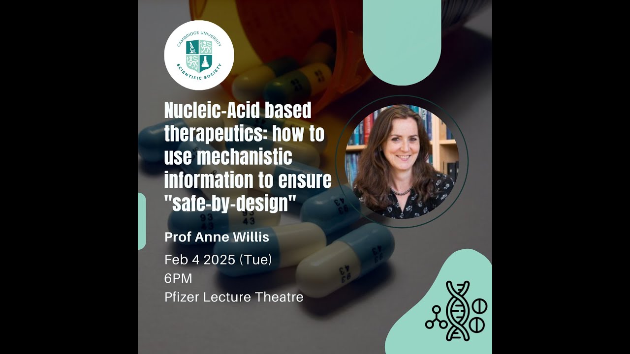 Nucleic-Acid based therapeutics | Prof Anne Willis | 4 Feb 2025