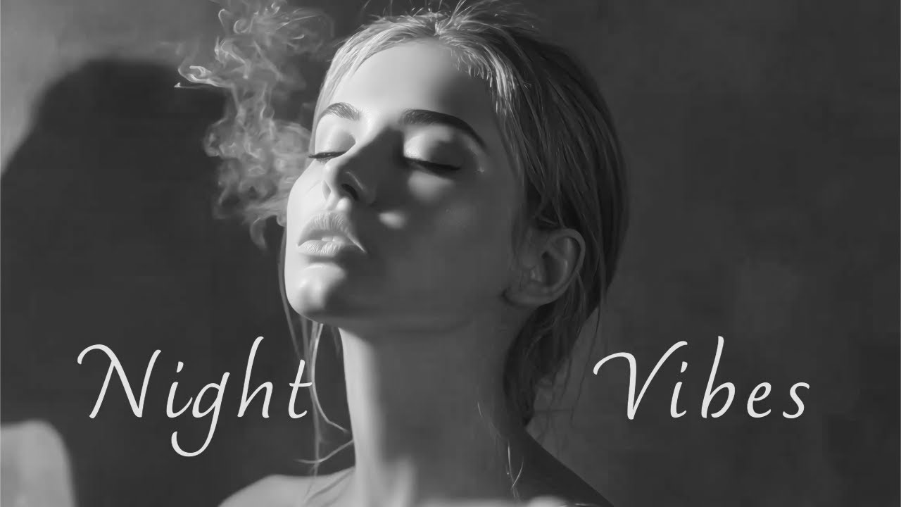 Smoky Deep House 2026 | Chill Mix & Deep Feelings — Night Vibes #25