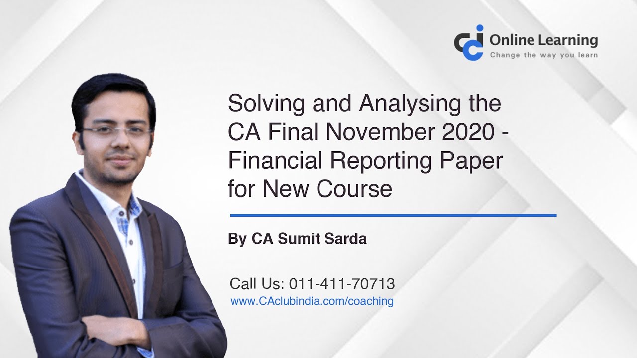 Analysis of Financial Reporting (CA Final) paper of Nov' 20 Exams