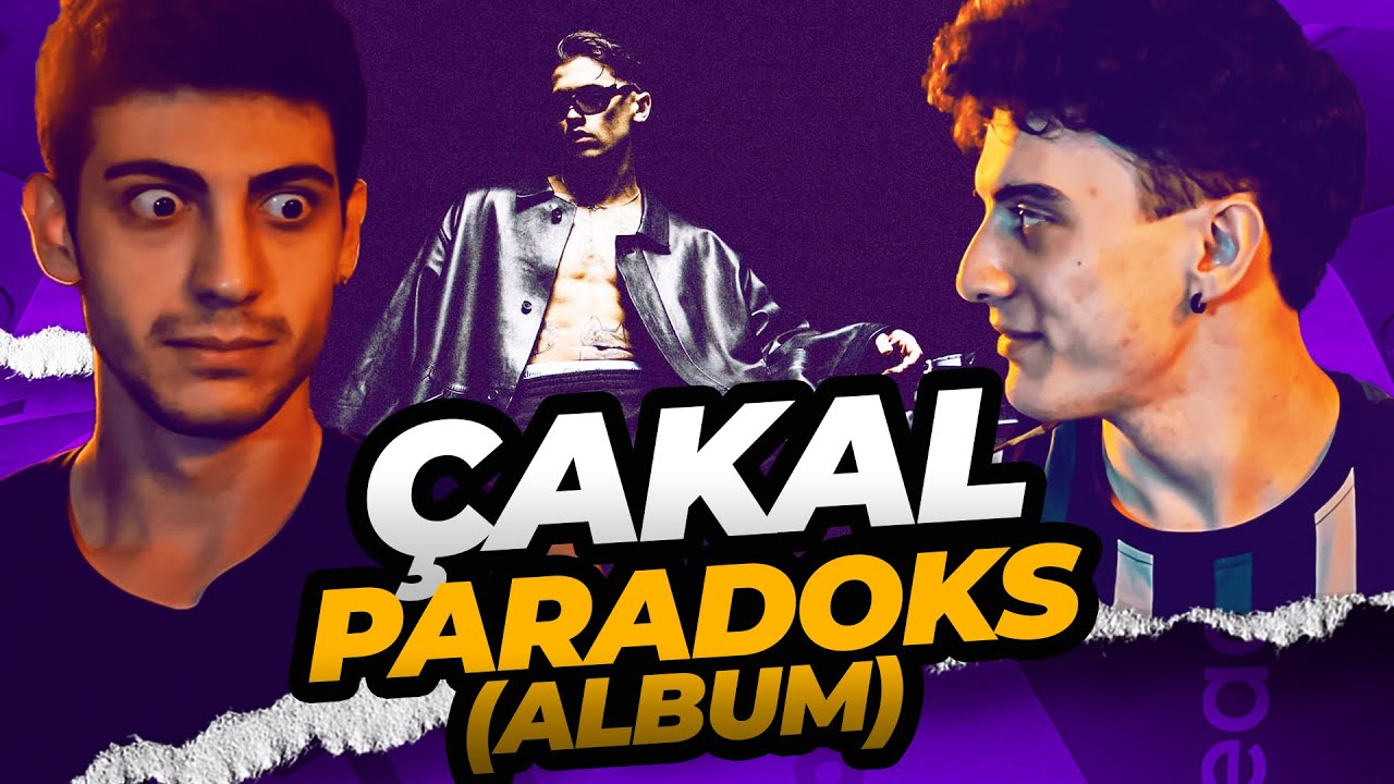 BU NASIL DEBUT ALBÜM!? | Çakal - PARADOKS [ALBÜM] | REACTION / TEPKİ