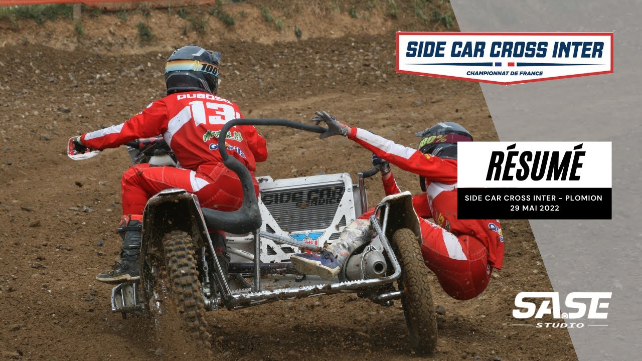 Résumé SIDE CAR CROSS à PLOMION / 29 mai 2022