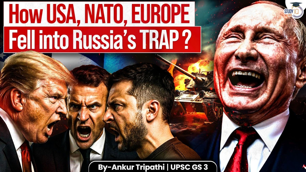 End of Russia Ukraine war ? | How TRUMP, NATO & Europe fell into Putin&rsquo;s war Plan | Geopolitics 