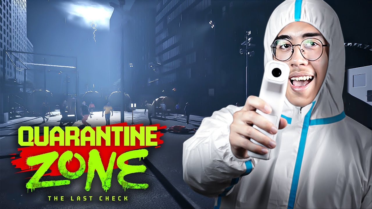 PENYEBARAN VIRUS ZOMBIE?! - Quarantine Zone