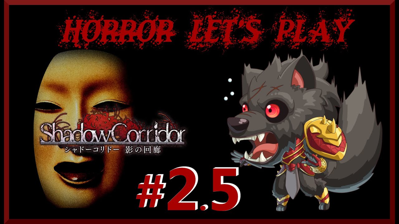 FINISHING STAGE 2 + SECRET BONUS! | Horror Let's Play Shadow Corridor - Minisode 2.5