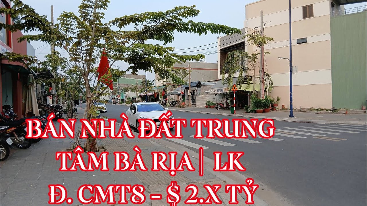 50.TPHCM/BR-VT|BÁN NHÀ ĐẤT HẬU MẶT TIỀN - CMT.8 | P. BÀ RỊA TPHCM | GIÁ  2.990TỶ|SỔ HỒNG|THUẬN KD..